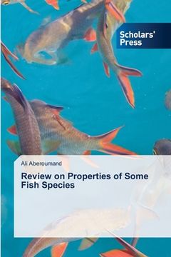 portada Review on Properties of Some Fish Species (en Inglés)