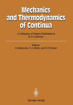 portada mechanics and thermodynamics of continua: a collection of papers dedicated to b.d. coleman on his sixtieth birthday