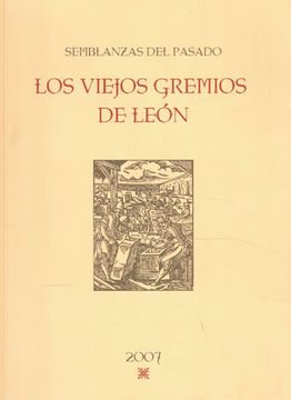 portada Los Viejos Gremios de León