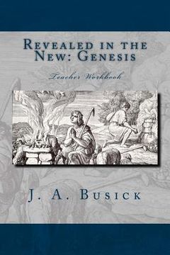 portada Revealed in the New: Genesis: Teacher Workbook (en Inglés)