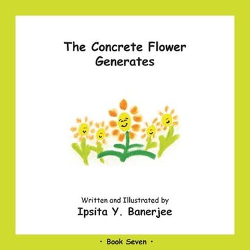 portada The Concrete Flower Generates: Book Seven (en Inglés)