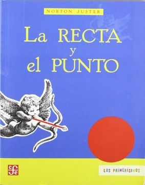portada La Recta y el Punto (in Spanish)