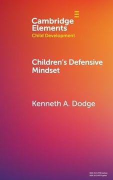portada Children's Defensive Mindset (Elements in Child Development) (en Inglés)
