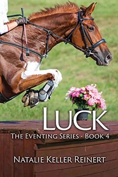 portada Luck (The Eventing Series - Book 4 (en Inglés)