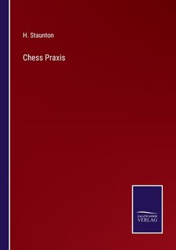 portada Chess Praxis (en Inglés)