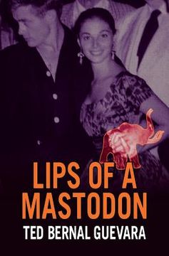 portada Lips of a Mastodon (en Inglés)