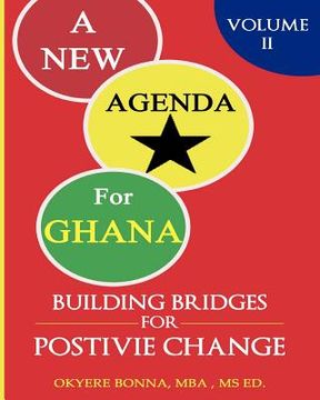 portada a new agenda for ghana: building bridges for positive change (in English)