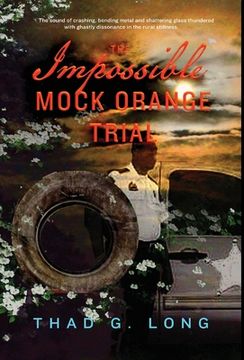 portada The Impossible Mock Orange Trial