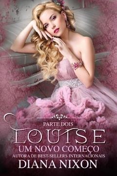portada Louise: Um Novo Começo (en Portugués)