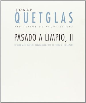 portada Pasado a Limpio i ( Pre-Textos de Arquitectura) (in Spanish)