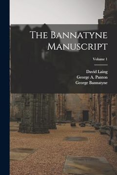 portada The Bannatyne Manuscript; Volume 1