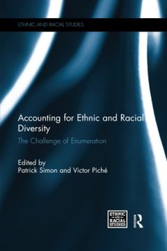 portada Accounting for Ethnic and Racial Diversity: The Challenge of Enumeration (Ethnic and Racial Studies) (en Inglés)