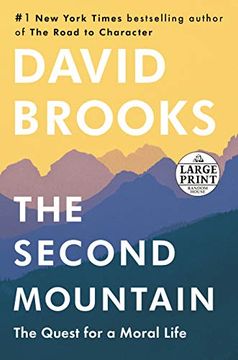 portada The Second Mountain: The Quest for a Moral Life (Random House Large Print) (en Inglés)