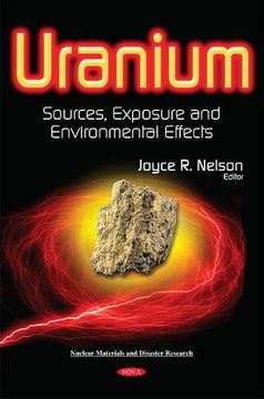 portada Uranium: Sources, Exposure and Environmental Effects (Nuclear Materials and Disaster Research) (en Inglés)