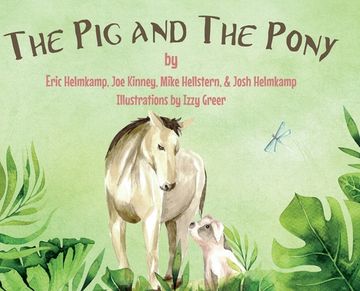 portada The Pig and The Pony (en Inglés)