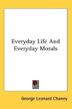 portada everyday life and everyday morals