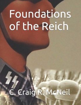 portada Foundations of the Reich (en Inglés)