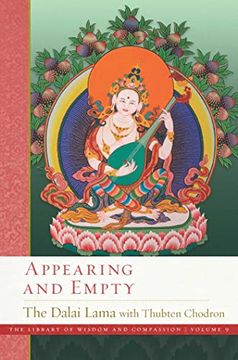 portada Appearing and Empty (9) (The Library of Wisdom and Compassion) (en Inglés)