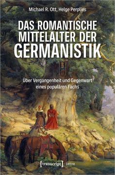 portada Das Romantische Mittelalter der Germanistik (en Alemán)
