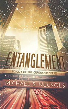 portada Entanglement: Book 3 of the Cerenovo Series (in English)