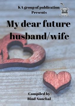 portada My dear future husband wife (en Inglés)