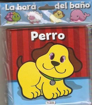 portada Perro (Col. La Hora del Baño) (in Spanish)