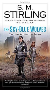 portada The Sky-Blue Wolves (a Novel of the Change) (in English)