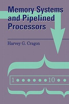 portada memory systems and pipelined processors (en Inglés)