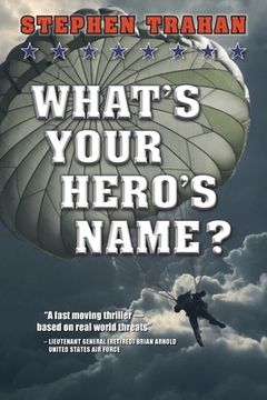 portada What's Your Hero's Name? (en Inglés)