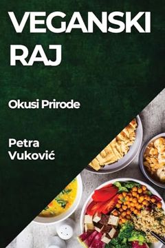 portada Veganski Raj: Okusi Prirode (en Croacia)