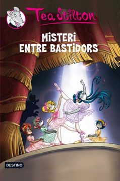 portada Misteri Entre Bastidors (Tea Stilton. Tapa Dura) (en Catalá)