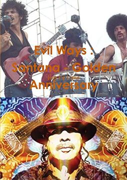 portada Evil Ways: Santana - Golden Anniversary (in English)