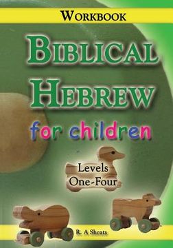 portada Biblical Hebrew for Children Workbook (en Inglés)