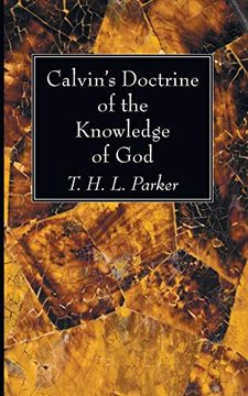 portada Calvin's Doctrine of the Knowledge of god 