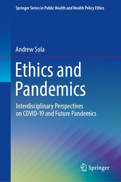 portada Ethics and Pandemics: Interdisciplinary Perspectives on Covid-19 and Future Pandemics