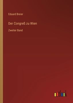 portada Der Congreß zu Wien: Zweiter Band (en Alemán)