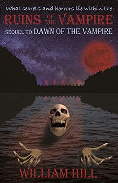 portada Ruins of the Vampire: Sequel to Dawn of the Vampire Revived (in English)