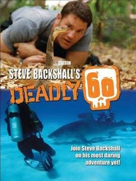 portada Steve Backshall's Deadly 60 