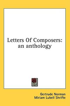 portada letters of composers: an anthology (en Inglés)