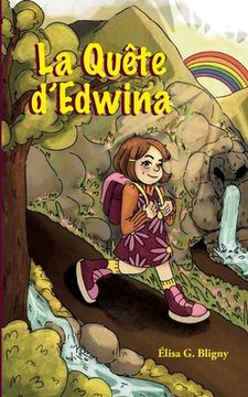 portada La Quête d'Edwina: La Gardienne des couleurs (en Francés)