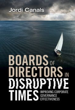 portada Boards of Directors in Disruptive Times: Improving Corporate Governance Effectiveness (en Inglés)