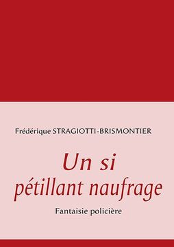 portada Un si pétillant naufrage (French Edition)