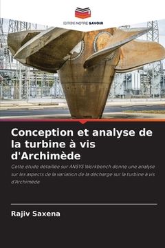 portada Conception et analyse de la turbine à vis d'Archimède (en Francés)