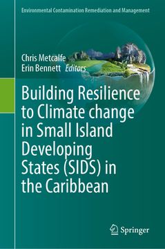 portada Building Resilience to Climate Change in Small Island Developing States (Sids) in the Caribbean (in English)