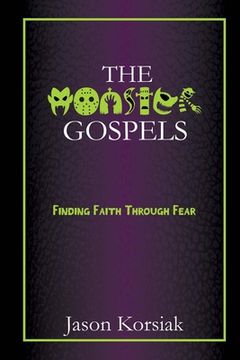 portada The Monster Gospels (en Inglés)