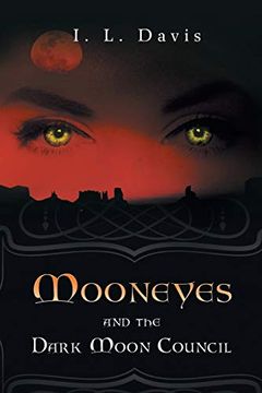 portada Mooneyes and the Dark Moon Council 