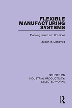 portada Flexible Manufacturing Systems: Planning Issues and Solutions (in English)