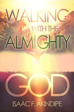 portada Walking with the Almighty God (in English)