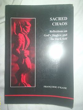 portada Sacred Chaos: Reflections on God's Shadow and the Dark Self (en Inglés)