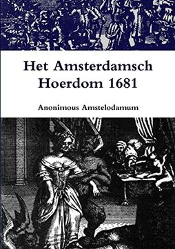portada Het Amsterdamsch Hoerdom 1681 (in Dutch)